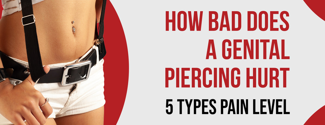 5 types of genital piercings and their pain levels