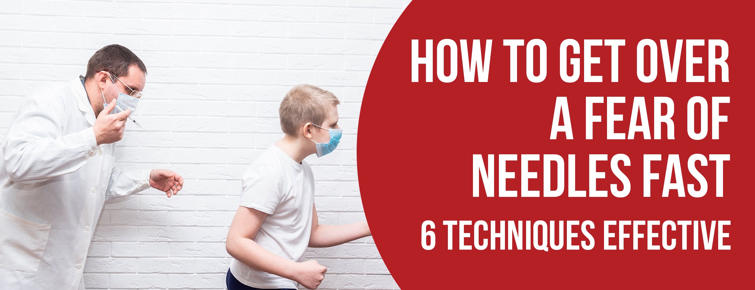 6 Effective Techniques for Overcoming Needles Fear