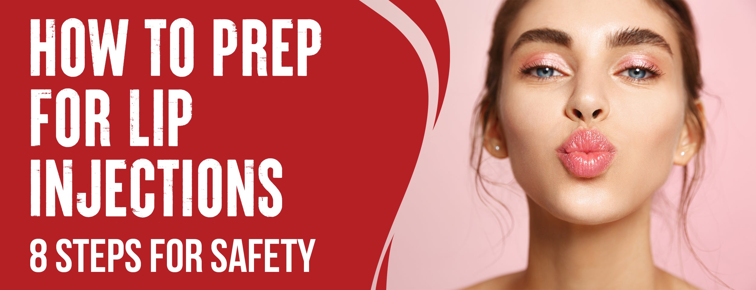 Lip Injection Preparation: 6 Steps [Must Follow]