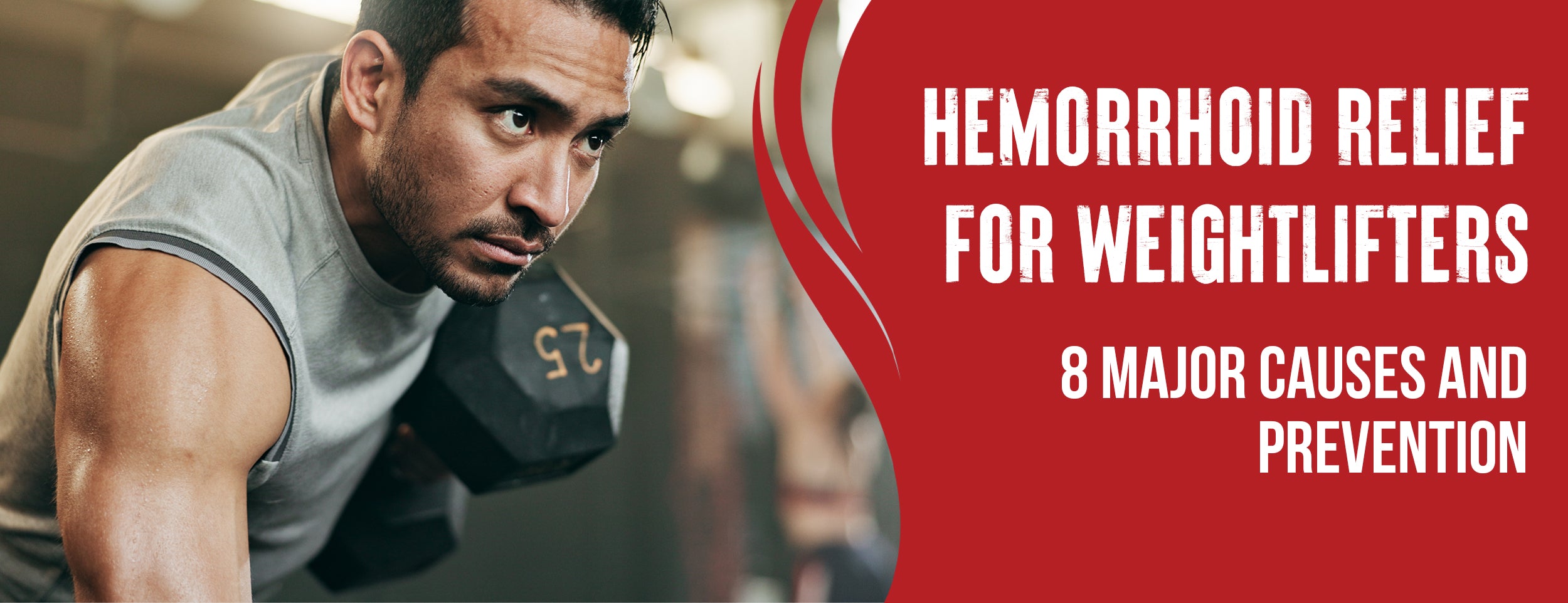 8 Major Causes and Prevention for Hemorrhoids in Weightlifters