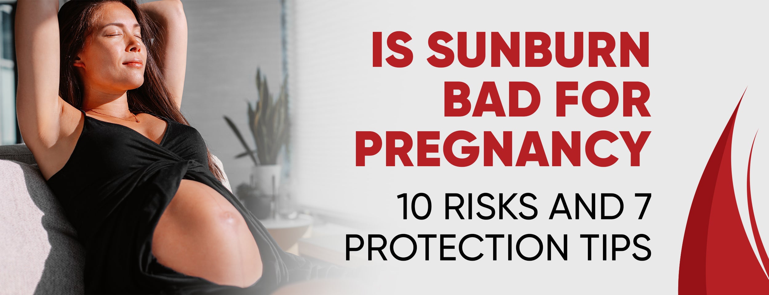 10 Risks & Effects of Sunburn During Pregnancy [7 Tips]