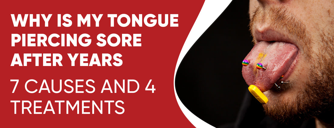 7 Causes and 4 Treatments for Tongue Piercing Soreness